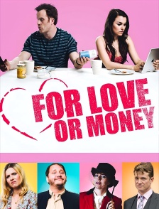 For Love or Money