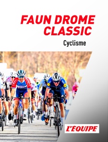 Cyclisme : Faun Drôme Classic