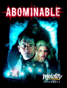 Molotov channels - Abominable