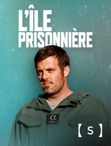 France TV Séries - L'île prisonnière