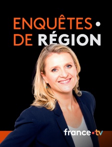 france.tv - Enquêtes de région le mag