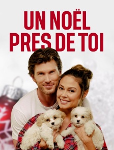 Un Noël près de toi