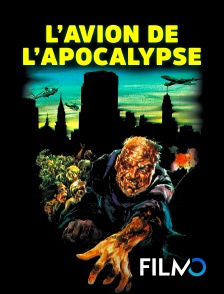 FilmoTV - L'avion de l'apocalypse