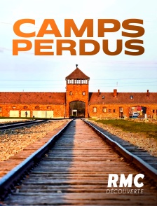 Enquête sur les camps perdus du IIIe Reich