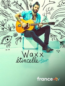 Culturebox - Waxx en concert aux Folies Bergères