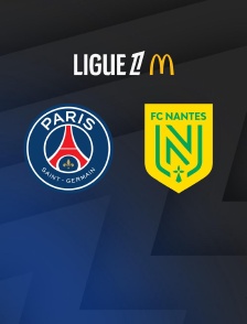 Football - Ligue 1 McDonald's : Paris-SG / FC Nantes - 2025-2026