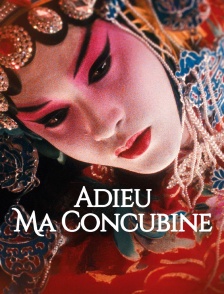 Adieu ma concubine