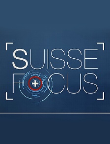 Suisse Focus