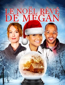 Le Noël rêvé de Megan