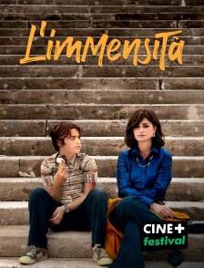 CINE+ Festival - L'immensità