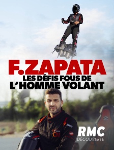 Franky Zapata : les défis fous de l'homme volant