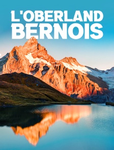 L'Oberland bernois