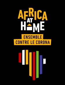 Africa at Home : Ensemble contre le corona