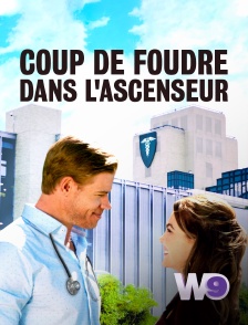 W9 - Coup de foudre dans l'ascenseur