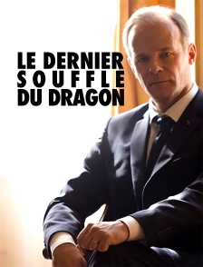 Le dernier souffle du dragon