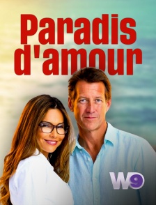 W9 - Paradis d'amour