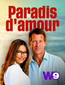 W9 - Paradis d'amour