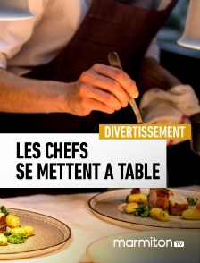 Marmiton TV - Les chefs se mettent à table