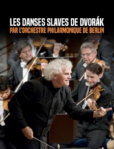 Les «Danses slaves» de Dvorák par l'Orchestre philarmonique de Berlin