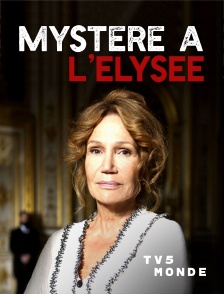 TV5MONDE - Mystère à l'Elysée