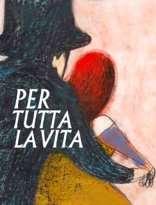 Per tutta la vita