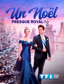 TF1 Séries Films - Un Noël presque royal !