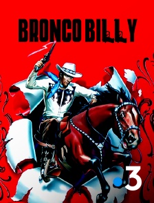 France 3 - Bronco Billy