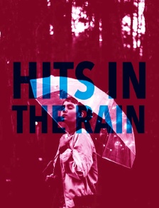 Hits in the Rain