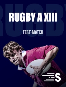 Sport en France - Rugby à XIII : Test-match