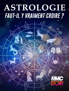 RMC Story - Astrologie : faut-il vraiment y croire ?