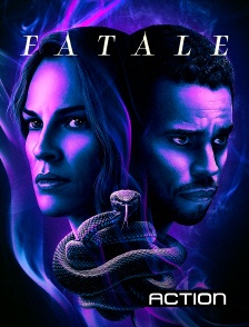 Action - Fatale