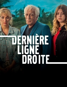 Dernière ligne droite