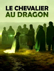"Le Chevalier au dragon", le roman disparu de la Table ronde