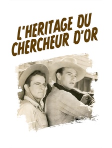 L'héritage du chercheur d’or