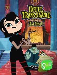 Gulli - Hôtel Transylvanie : la série