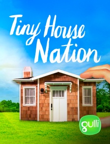 Gulli - Tiny House Nation