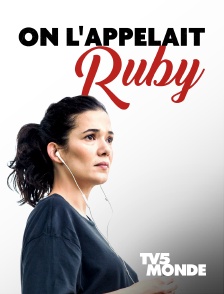 TV5MONDE - On l'appelait Ruby