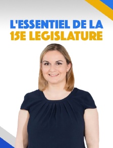 L'essentiel de la 15e législature