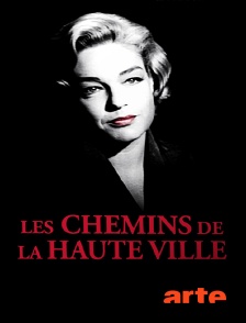 Les chemins de la haute ville