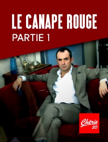 Chérie 25 - Le canapé rouge - Partie 1