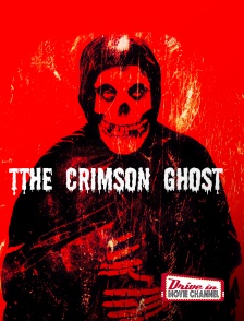 Drive-in Movie Channel - The Crimson Ghost