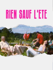 Rien sauf l'été
