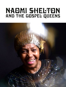 Naomi Shalton And the Gospel Queen