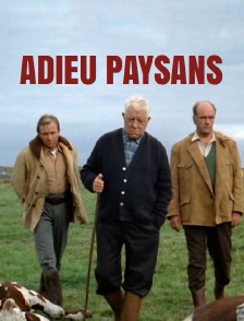 Adieu paysans