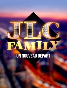 JLC Family : Un nouveau départ