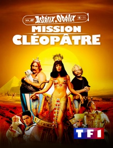 TF1 - Astérix et Obélix : mission Cléopâtre