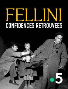 Fellini, confidences retrouvées