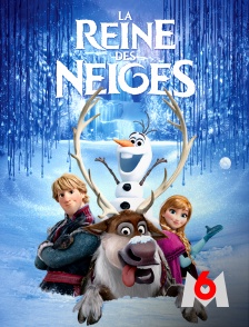 M6 - La reine des neiges