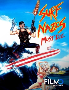FilmoTV - Surf nazis must die