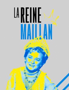 La Reine Maillan